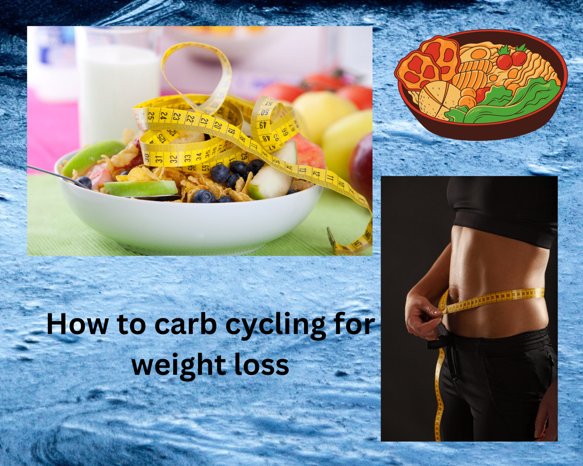 How to carb cycling for weight loss