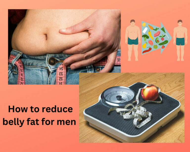 How to reduce belly fat for men 